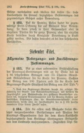 Siebenter Titel. Allgemeine Uebergangs- und Ausführungs-Bestimmungen