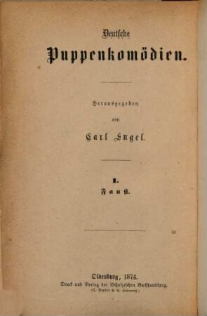 Deutsche Puppenkomödien, 1. Das Volksschauspiel Doctor Johann Faust : mit geschichtlicher Einleitung