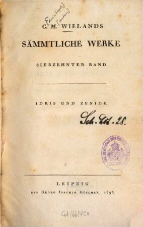 C. M. Wielands Sämmtliche Werke, 17. Idris Und Zenide