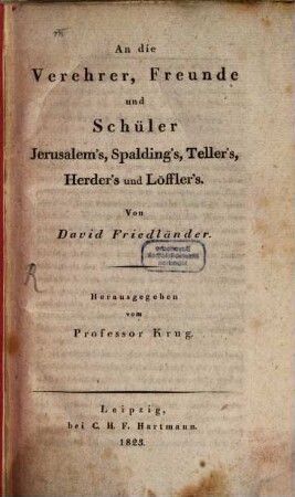 An die Verehrer, Freunde und Schüler Jerusalems, Spaldings, Tellers, Herders und Löfflers