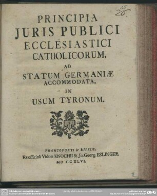 Principia Iuris Publici Ecclesiastici Catholicorum, Ad Statum Germaniae Accomodata : In Usum Tyronum