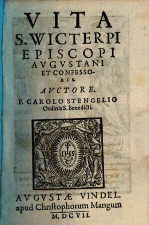 Vita S. Wicterpi Episcopi Avgvstani Et Confessoris