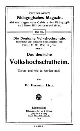 Das deutsche Volkshochschulheim : warum und wie es werden muß