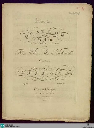 Deuxième Quatuor brillant pour Flûte, Violon, Alto & Violoncelle : Op. 38