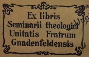 Theologisches Seminarium (Gnadenfeld). Bibliothek / Exlibris