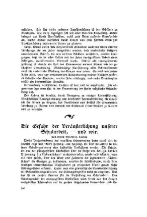 Die Gefahr der Veräußerlichung unserer Schularbeit, - und wir