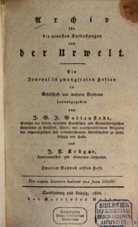Archiv für die neuesten Entdeckungen aus der Urwelt : ein Journal in zwangfreien Heften, 2. 1820