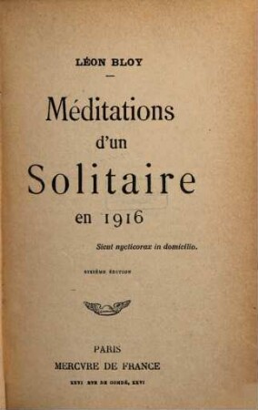 Méditations d'un solitaire en 1916
