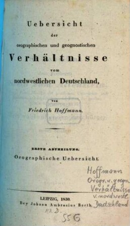 Uebersicht der orographischen und geognostischen Verhältnisse vom nordwestlichen Deutschland, 1. Orographische Uebersicht