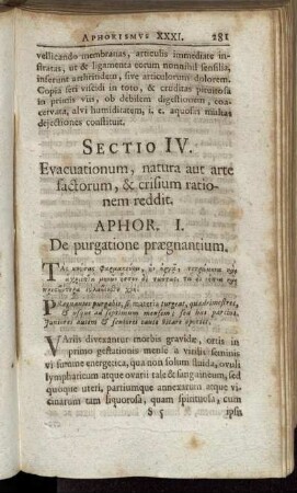 Sectio IV. Evacuationum, natura aut arte factorum, & crisium rationem reddit.