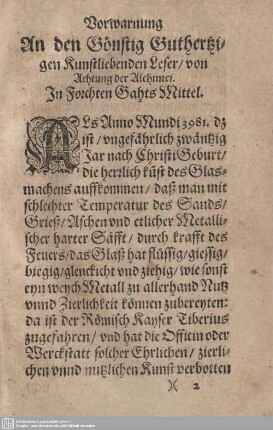 An den Gönstig Guthertzigen Kunstliebenden Leser/ vo Achtung der Alchimei.