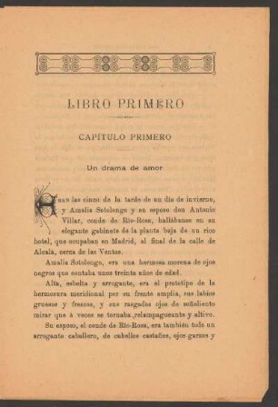 Libro primero - Capítulo primero : Un drama de amor