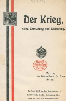 Der Krieg, seine Entstehung und Bedeutung