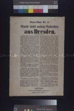 Maueranschlag: Neueste höchst wichtige Nachrichten aus Dresden. Extrablatt Nr. 2; undatiert