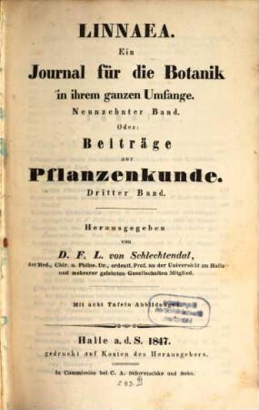 Linnaea  : ein Journal für die Botanik in ihrem ganzen Umfange. 19. 1847