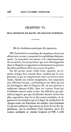 Chapitre VI. De la séparation des racines des équations numériques.