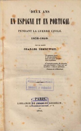 Deux ans en Espagne et en Portugal pendant la guerre civile 1838 - 1840