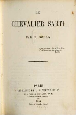 Le Chevalier Sarti par P[aul] Scudo