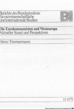 Die Eurokommunisten und Westeuropa : aktueller Stand und Perspektiven