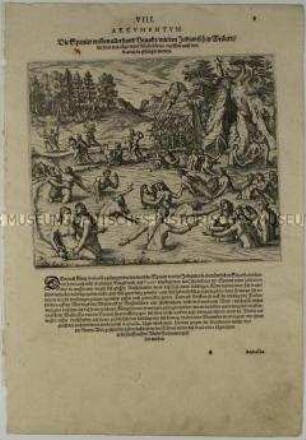 Die Spanier treiben allerhand Unzucht mit den indianischen Weibern, die sie im Lager und in den Bädern ergreifen, nachdem Atahualpa gefangen worden ist - Illustration aus de Bry, Große und Kleine Reisen (Peru VIII/8)
