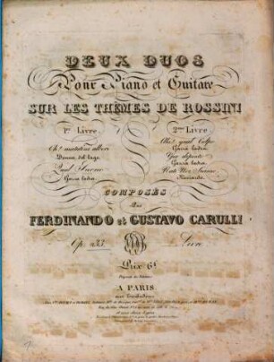 Deux duos pour piano et guitare sur des thêmes de Rossini, 1. Oh! matutini albori, Donna del lago. Qual suono, Gazza ladra