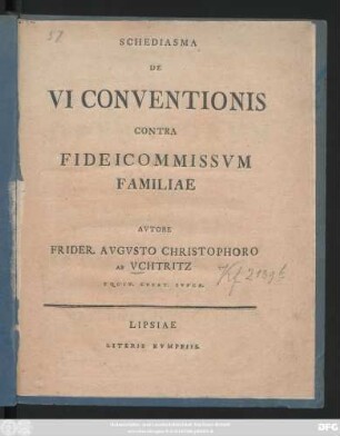 Schediasma De Vi Conventionis Contra Fideicommissvm Familiae