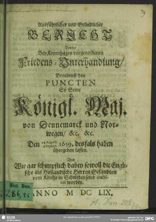 Ausführlicher und Gründlicher BERICHT Von der Bey Kopenhagen vorgenomenen Friedens-Unterhandlung