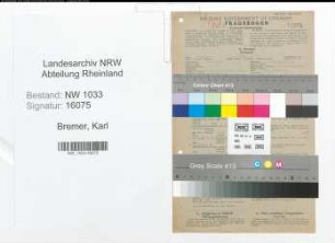 Entnazifizierung Karl Bremer , geb. 09.10.1895 (Polizeibeamter)
