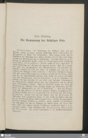 Erste Abteilung. Die Gewinnung der flüchtigen Oele
