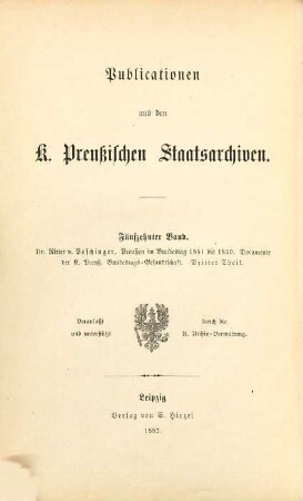 Preußen im Bundestag 1851 - 1859 : Documente der K. Preuß. Bundestags-Gesandtschaft, 3. (1856 - 1859)