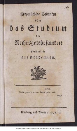 Freymüthige Gedanken über das Studium der Rechtsgelehrsamkeit sonderlich auf Akademien