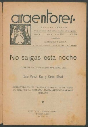 1943022400: No salgas esta noche : comedia en tres actos