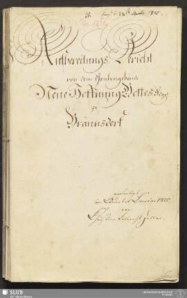 Aufbereitungs-Bericht von dem Grubengebäude Neue Hoffnung Gottes Fdgr. zu Bräunsdorf - 18.6429 4.