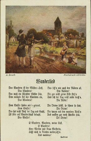 Wanderlied - Das Wandern ist des Müllers Lust [...]