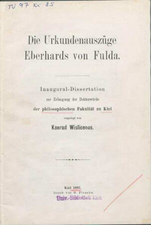 Die Urkundenauszüge Eberhards von Fulda