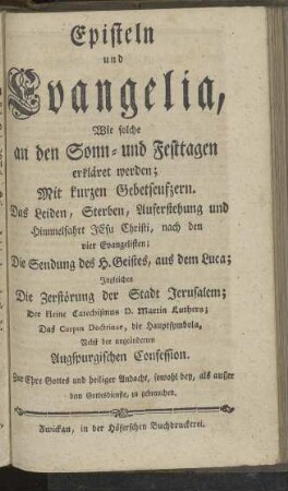 Episteln und Evangelien, wie solche an den Sonn- und Festtagen erkläret werden