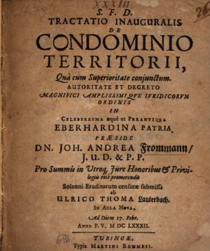 Tractatio Inauguralis De Condominio Territorii : Qua cum Superioritate coniunctum