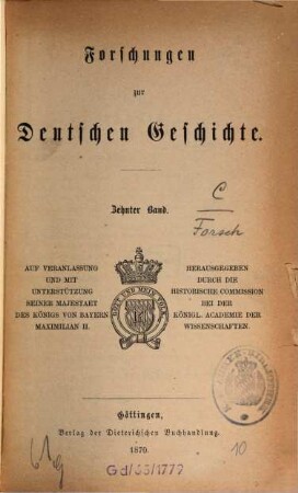 Forschungen zur deutschen Geschichte, 10. 1870