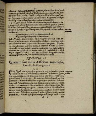Quaestio II. Quænam sint causæ, Efficiens, materialis, formalis, finalis magnetis?