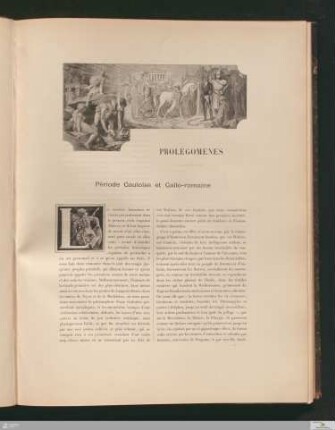 Prolégomènes. - Période Gauloise et gallo-romaine