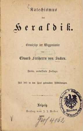 Katechismus der Heraldik : Grundzüge der Wappenkunde