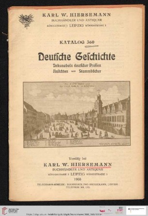 Nr. 369: Katalog: Deutsche Geschichte : Inkunabeln deutscher Pressen, Ansichten, Stammbücher