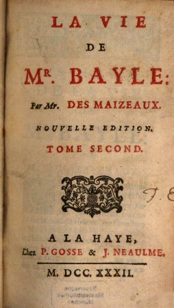 La Vie De Mr. Bayle, 2