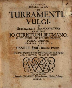 Joh. Christoph. Becmani, D. Et Prof. Publ. In Universitate Francofurtana Dissertationum Academicarum Volumen Novum Varias Materias Singulares Exhibens