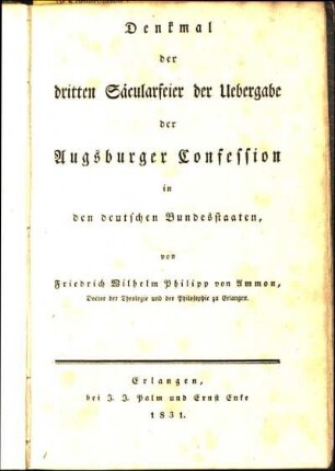 Denkmal der dritten Säcularfeier der Uebergabe der Augsburger Confession in den deutschen Bundesstaaten