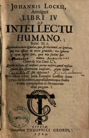 Iohannis Lockii, Armigeri Libri IV De Intellectu Humano