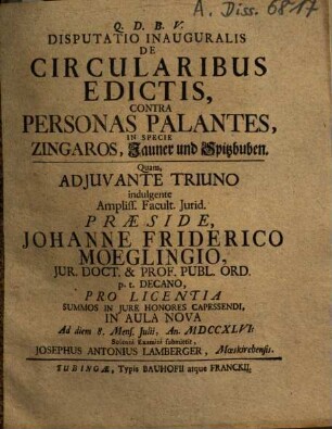 Disputatio Inauguralis De Circularibus Edictis, Contra Personas Palantes, In Specie Zingaros, Jauner und Spitzbuben