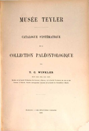 Catalogue systématique de la collection paléontologique, Musée Teyler, 2
