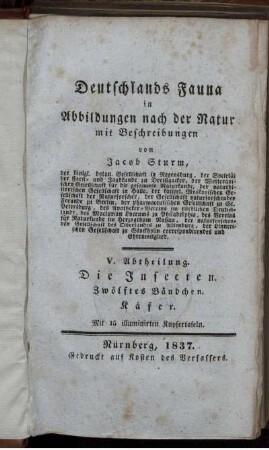 Abth. 5, Bdch. 12: Deutschlands Fauna in Abbildungen nach der Natur mit Beschreibungen. Abth. 5. Deutschlands Insecten. Bdch. 12