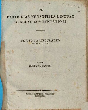 De particulis negantibus linguae graecae commentatio : (Programme), II